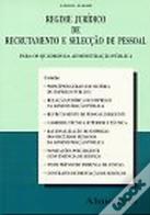 Regime Jurídico de Recrutamento e Selecção de Pessoal