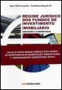 Regime Jurídico dos Fundos de Investimento Imobiliário - Preview