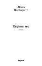 Régime Sec - Preview