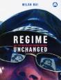 Regime Unchanged - Preview
