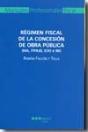 Régimen Fiscal De La Concesión De Obra Pública - Preview