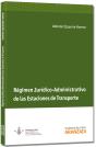 Régimen Jurídico-Administrativo De Las Estaciones De Transporte - Preview