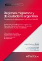 Régimen Migratorio Y De Ciudadanía Argentino - Preview