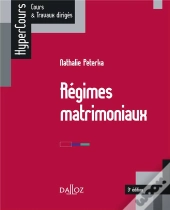 Regimes Matrimoniaux (3e Edition)