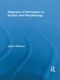 Regimes Of Derivation In Syntax And Morphology - Preview