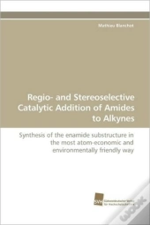 Regio- And Stereoselective Catalytic Add