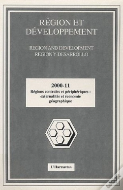 Capa do artigo Region Et Developpement N.1 ; Regions Centrales Et Peripheriques Externalites Et Economie Geographique