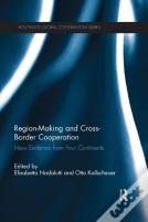 Region-Making And Cross-Border Cooperation