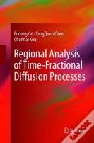 Regional Analysis Of Time-Fractional Diffusion Processes