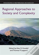 Regional Approaches To Society And Complexity