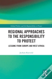 Regional Approaches To The Responsibility To Protect