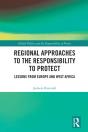 Regional Approaches To The Responsibility To Protect - Preview