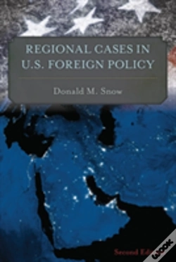 Capa do artigo Regional Cases In U.S. Foreign Policy