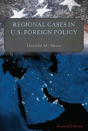 Regional Cases In U.S. Foreign Policy - Preview