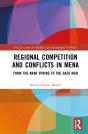 Regional Competition And Conflicts In Mena - Preview