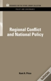 Regional Conflict And National Policy