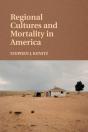 Regional Cultures And Mortality In America - Preview