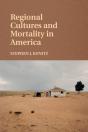 Regional Cultures And Mortality In America - Preview