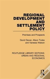 Regional Development And Settlement Policy