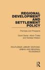 Regional Development And Settlement Policy - Preview