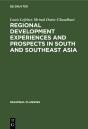 Regional Development Experiences And Prospects In South And Southeast Asia - Preview