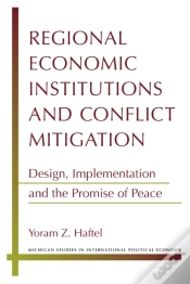 Capa do artigo Regional Economic Institutions And Conflict Mitigation