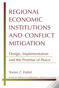 Capa do artigo Regional Economic Institutions And Conflict Mitigation