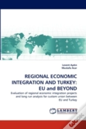 Capa do artigo Regional Economic Integration And Turkey