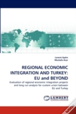 Capa do artigo Regional Economic Integration And Turkey