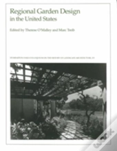 Regional Garden Design In The United States