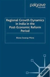 Capa do artigo Regional Growth Dynamics In India In The Post-Economic Reform Period