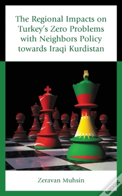 Capa do artigo Regional Impacts On Turkey'S Zero Problems With Neighbors Policy Towards Iraqi Kurdistan