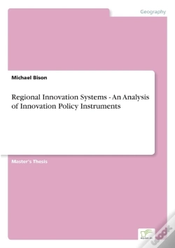 Capa do artigo Regional Innovation Systems - An Analysis Of Innovation Policy Instruments