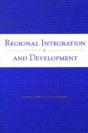 Regional Integration And Development - Preview