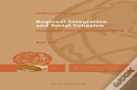 Regional Integration And Social Cohesion