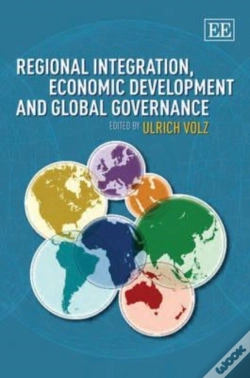 Capa do artigo Regional Integration, Economic Development And Global Governance