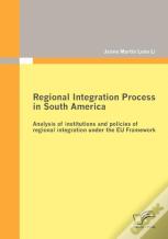 Regional Integration Process In South America