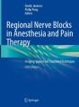 Regional Nerve Blocks In Anesthesia And Pain Therapy - Preview