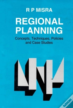 Capa do artigo Regional Planning: Concepts, Techniques, Policies And Case Studies