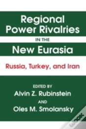 Capa do artigo Regional Power Rivalries In The New Eurasia