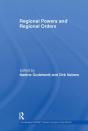 Regional Powers And Regional Orders - Preview