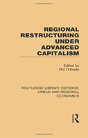 Regional Restructuring Under Advanced Capitalism - Preview