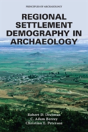 Regional Settlement Demography In Archaeology - Preview