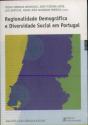 Regionalidade Demográfica e Diversidade Social em Portugal - Preview