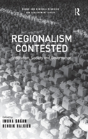 Regionalism Contested - Preview