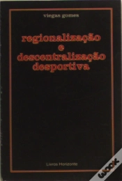 Capa do artigo Regionalização e Descentralização Desportiva