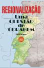 Regionalização - Uma Questão de Coragem - Preview