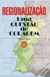 Capa do artigo Regionalização - Uma Questão de Coragem