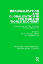 Regionalization And Globalization In The Modern World Economy - Preview