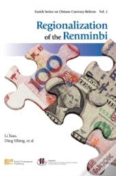 Regionalization Of The Renminbi